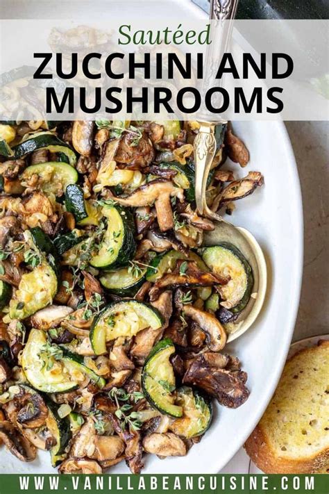 Sautéed Zucchini and Mushrooms Recipe Sauteed zucchini Roasted