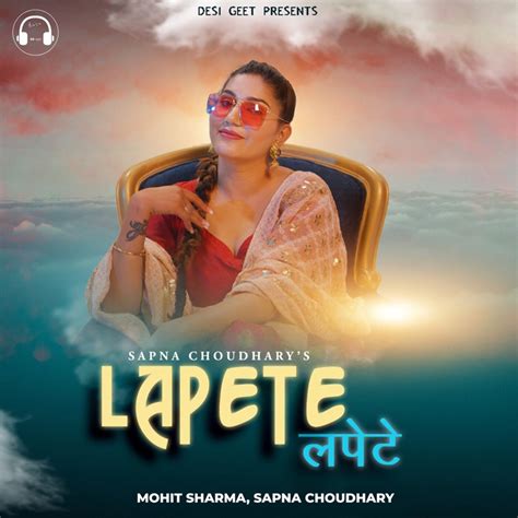 Lapete Mohit Sharma Sapna Choudhary Song Lyrics Music Videos