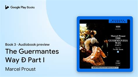 The Guermantes Way Part I Book By Marcel Proust Audiobook Preview