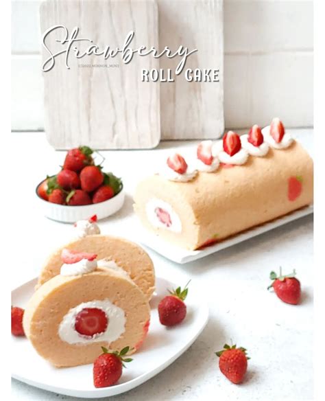 Resep Strawberry Roll Cake Dari Monmon Mon