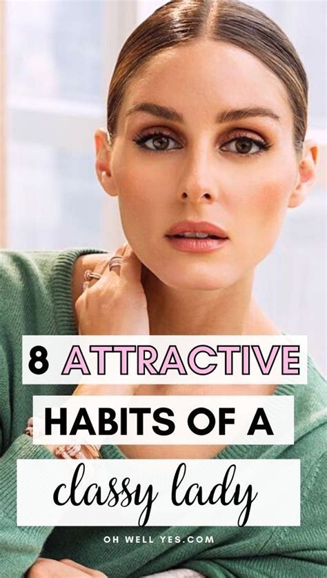 8 Attractive Habits Of A Woman Who Is Classy And Confident In Her Own Skin Follow These Habits