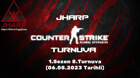 Jharp Cs Go Turnuvasi Sezon Turnuva D Ll Zleyici