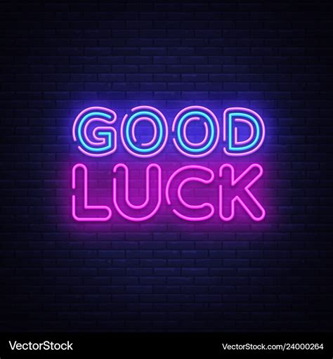 Good Luck Neon Sign Good Luck Design Royalty Free Vector