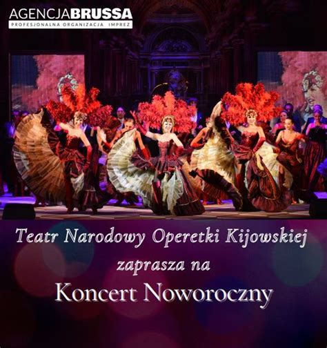 Teatr Narodowy Operetki Kijowskiej Koncert Noworoczny Pozna