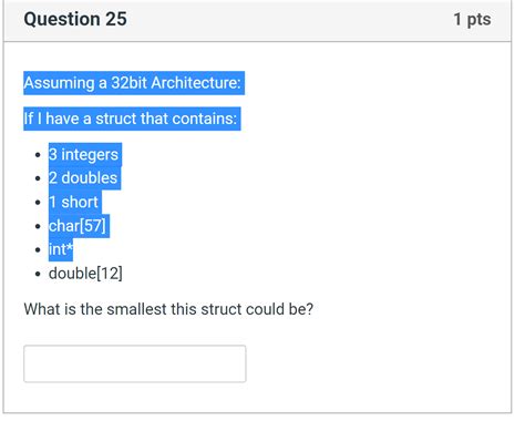 Solved Question Pts Structs Can Only Be Allocated To Chegg