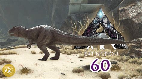 ARK Extinction 60 Giganoto Spot Let S Play Gameplay Deutsch YouTube