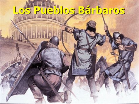 Los Pueblos Bárbaros