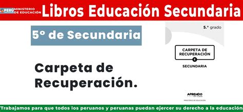 Carpeta De Recuperaci N Quinto De Secundaria Libro Minedu