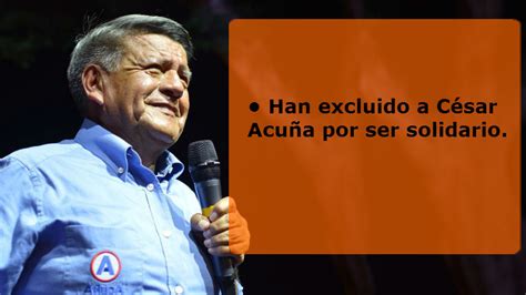 César Acuña Mira Las Mejores Frases De Su Conferencia De Prensa Tras