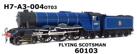 Hatton S H7 A3 004ot03 O Gauge Class A3 4 6 2 60103 Flying Scotsman In Br Express Blue Livery