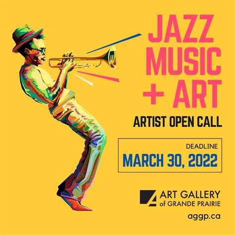 Artist Open Call – Jazz Music + Art – Art Gallery of Grande Prairie