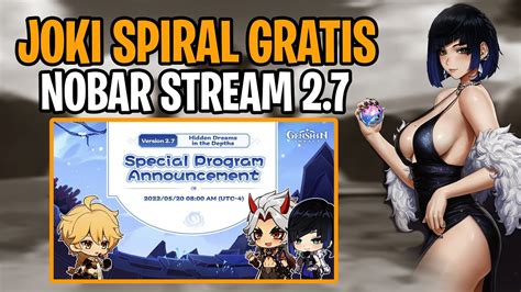 JOKI SPIRAL ABYSS GRATIS ANTRIAN KOSONG GENSHIN IMPACT INDONESIA