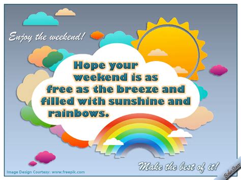 Sunshine And Rainbows Free Enjoy The Weekend Ecards Greeting Cards