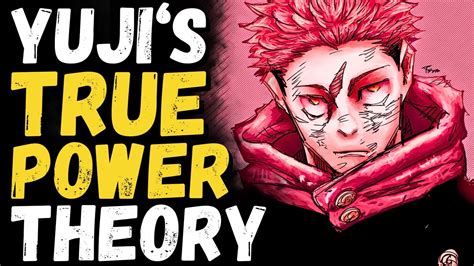 The Strongest Theory Yuji Itadori S Ultimate Jujutsu Power Will Defeat