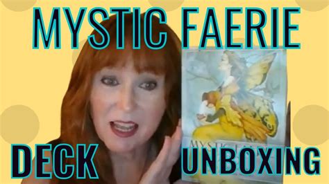 Mystic Faerie Tarotnew Deck Unboxing And Flip Through My Tarot Deck