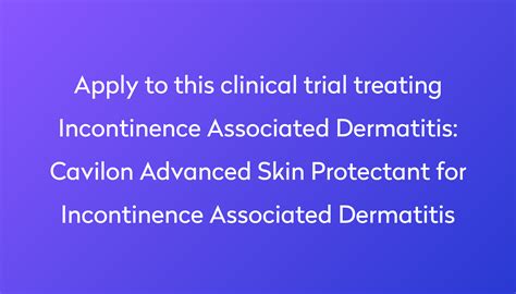 Cavilon Advanced Skin Protectant For Incontinence Associated Dermatitis Clinical Trial 2024 Power