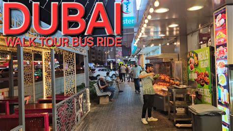 10pm Dubai UAE Walk Bus Ride Oud Metha MS To DSO Via Karama Kuwait