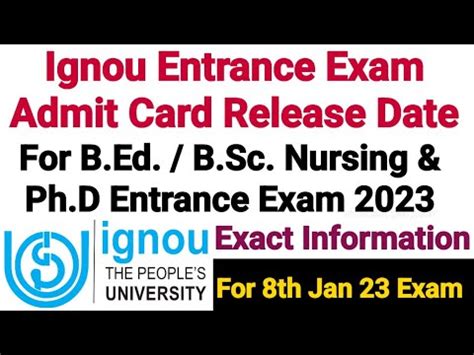 Ignou Entrance Exam Admit Card Release Date For B Ed B Sc