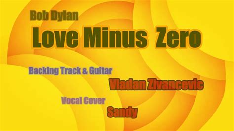 Love Minus Zero Cover 2020 Bob Dylan Youtube