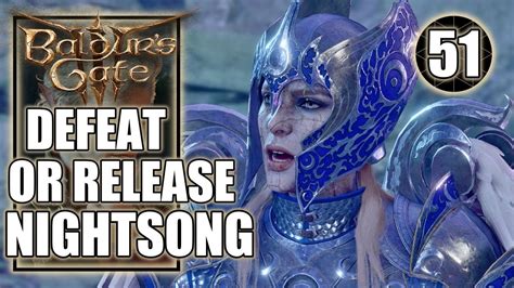 Baldur S Gate Defeat Or Release Nightsong Find Ketheric Thorm S