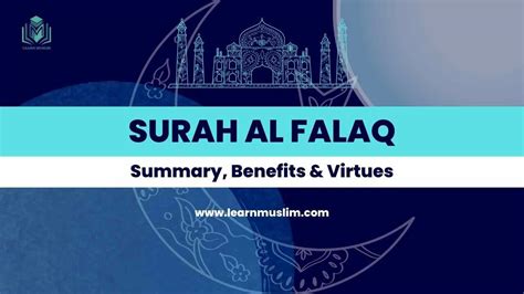 Surah Al Falaq Summary Benefits And Virtues Learn Muslim