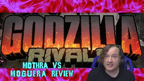 Kaiju No Kami Reviews Godzilla Rivals Mothra Vs M O G U E R A 2024