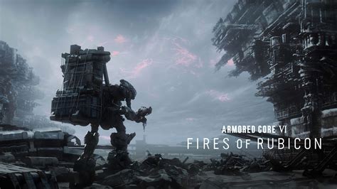 Armored Core Vi Fires Of Rubicon Hands On Pc Preview Might Makes Right