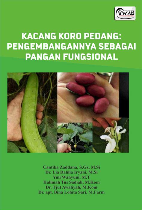 KACANG KORO PEDANG PENGEMBANGANNYA SEBAGAI PANGAN FUNGSIONAL BukuAjar