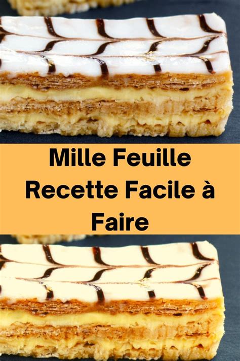 Mille Feuille Recette Facile Faire En Recette Ap Ro Facile