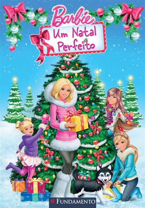 Barbie Um Natal Perfeito FUNDAMENTO Livros De Literatura Infantil