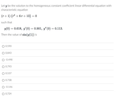 Solved Let Y Be The Solution To The Homogeneous Constant Chegg