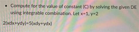 Solved Compute For The Value Of Constant C By Solving Chegg