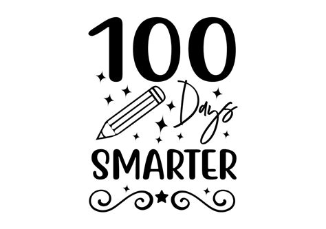 100 Days Smarter Svg Graphic By Svg Design Shop · Creative Fabrica