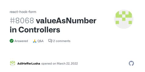 ValueAsNumber In Controllers React Hook Form Discussion 8068 GitHub