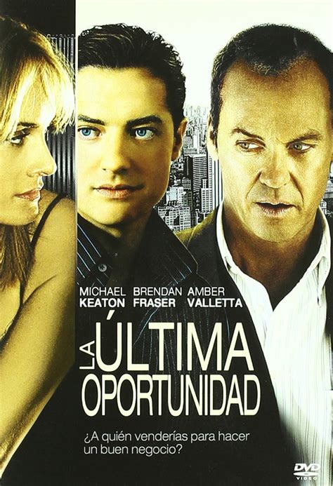 La Ultima Oportunidad Dvd Amazon Es Amber Valetta Brendan Fraser