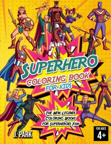 SUPERHERO COLORING BOOK FOR KIDS AGES 4-8: Super Heroes Illustrations ...