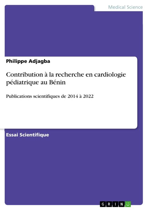 Contribution à la recherche en cardiologie pédiatrique au Bénin GRIN