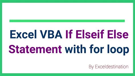 Excel Vba If Elseif Else Statement With For Loop Youtube