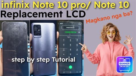 Infinix Note 10 Pro Note 10 Replacement Lcd Magkano Nga Ba Step By