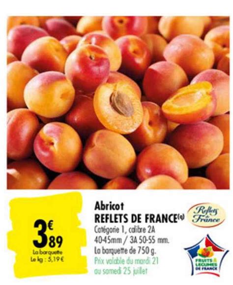 Offre Abricot Reflets De France Chez Carrefour