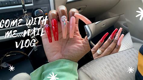 Come With Me Nail Vlog Youtube