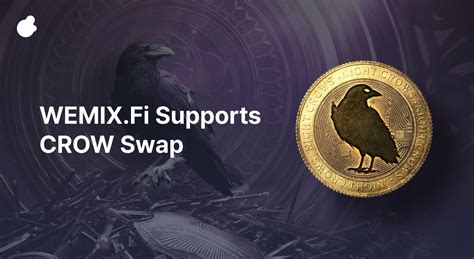 Wemixfi Supports Crow Swap Articles Communication Wemix