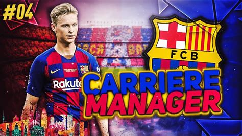 Fifa Carri Re Manager Fc Barcelone D But De La Champions