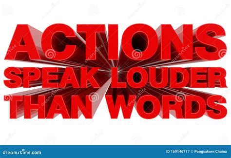 Actions Speak Louder Than Words Red Word On White Background 3d