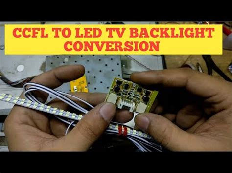 Ccfl To Led Tv Backlight Conversion Youtube