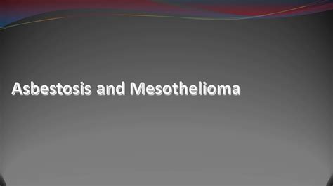 Asbestosis And Mesothelioma Youtube