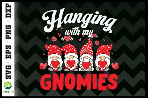 Hanging With My Gnomies Gnome Graphic By Enistle Creative Fabrica