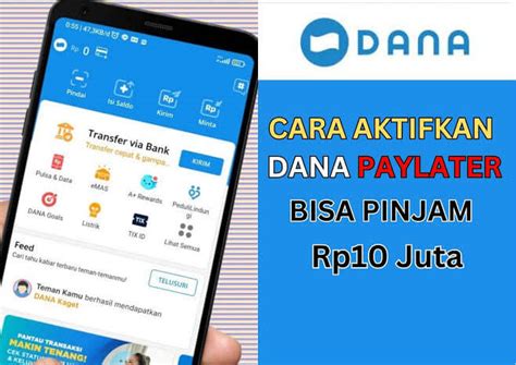 Transaksi Semakin Mudah Begini Cara Mudah Aktifkan Dana Paylater Anda