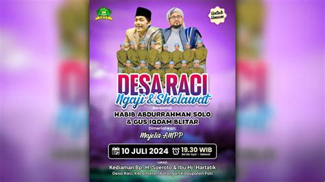 Live Ampp Raci Ngaji Dan Bersholawat Bersama Gus Muhammad Iqdam