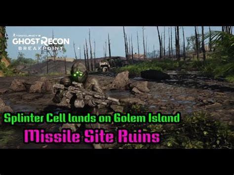 Ghost Recon Breakpoint Splinter Cell Lands On Golem Island Missile